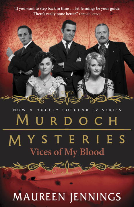 Maureen Jennings/Vices of My Blood